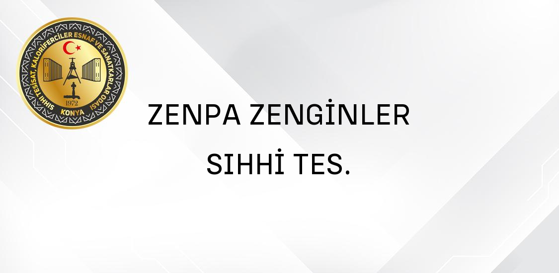 ZENPA ZENGİNLER SIHHİ TES.